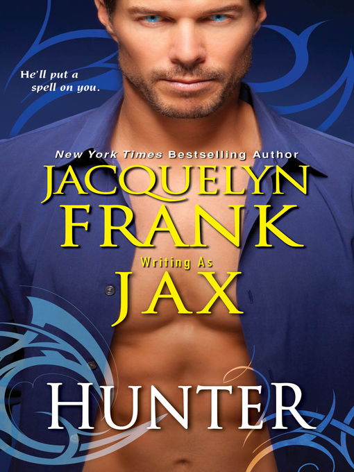 Title details for Hunter by Jacquelyn Frank - Available